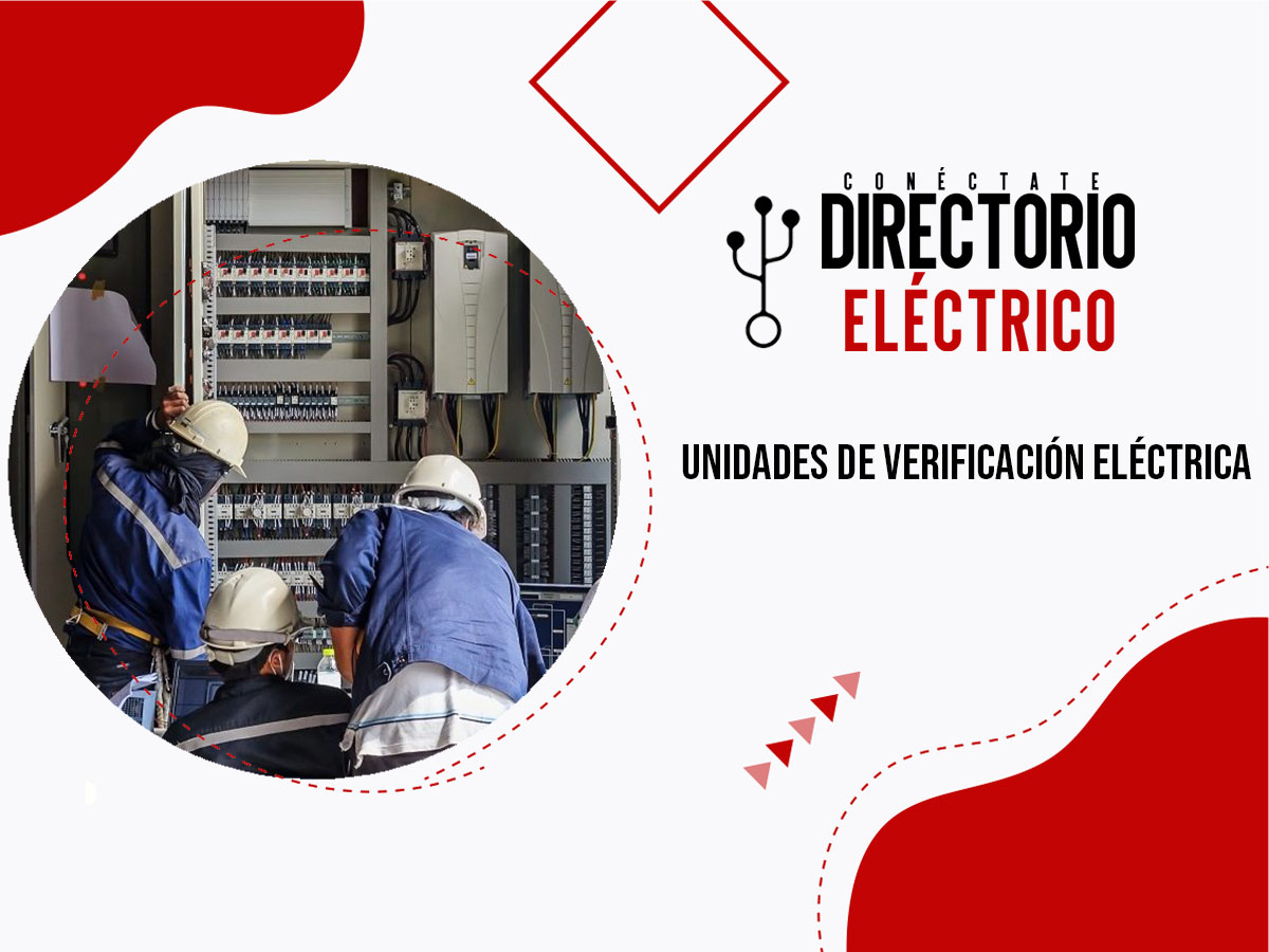 UNIDADES DE VERIFICACIÓN ELÉCTRICA